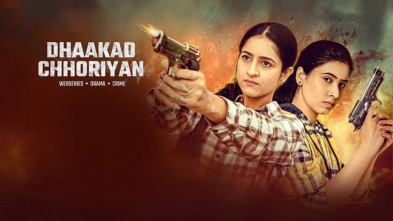 Dhakkad Chhoriyaan