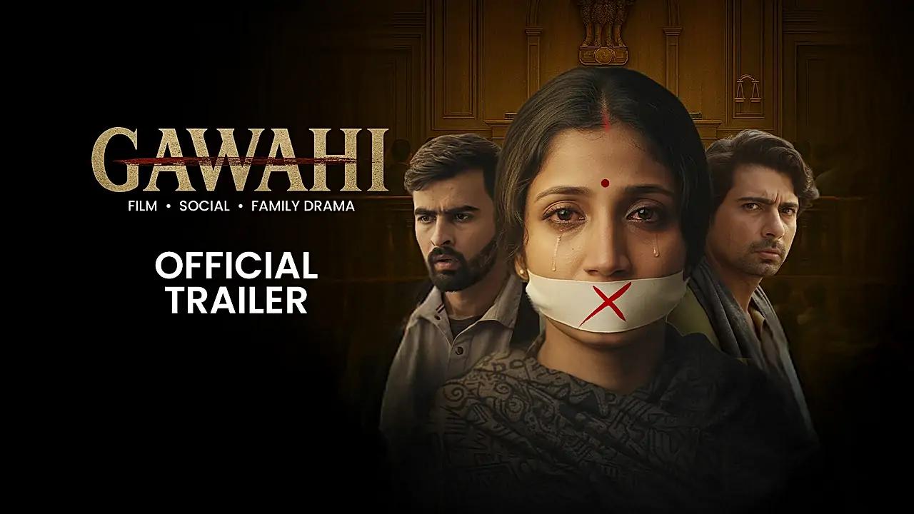 Gawahi Official Trailer