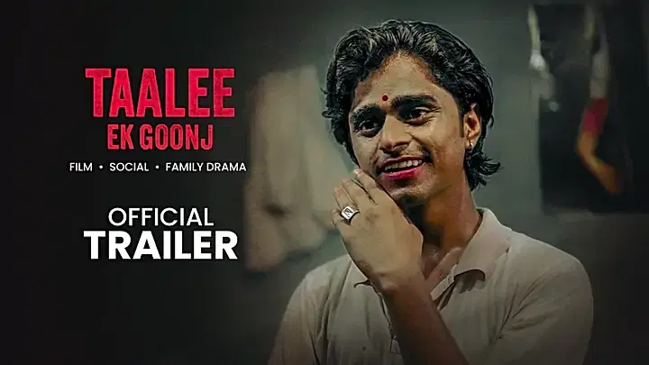 Taalee Ek Goonj Trailer