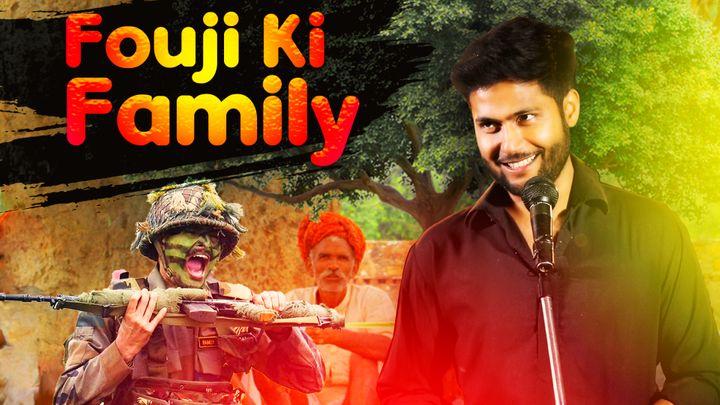 Fouji Ki Family 