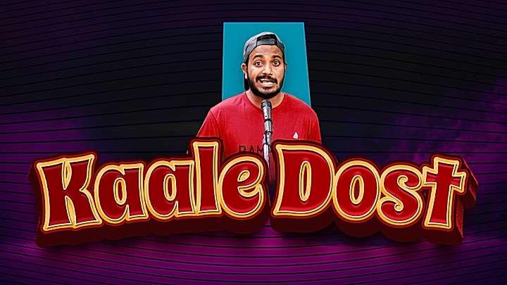 Kaale Dost