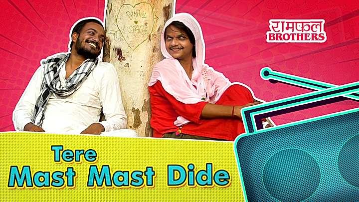 Tere Mast Mast Dide