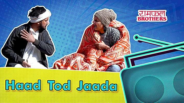 Haad Tod Jaada