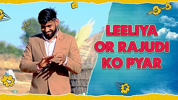 Leeliya or Rajudi ko pyar 