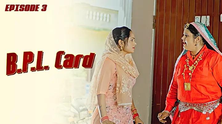 B.P.L Card