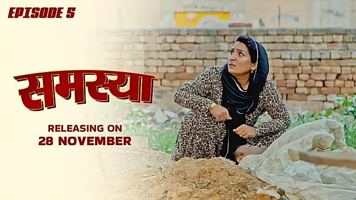 Samasya Ep5 teaser