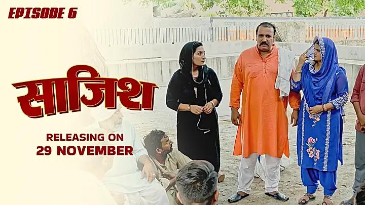 साजिश टीज़र -एपि 6