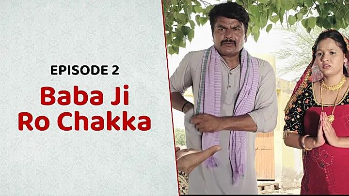 Baba Ji Ro Chakkar 