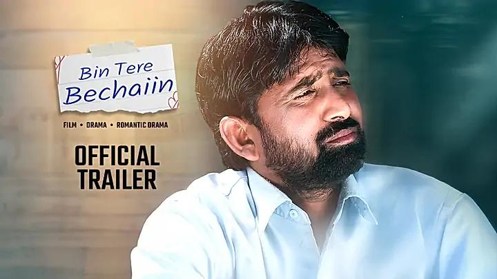 Bin Tere Bechaiin Trailer