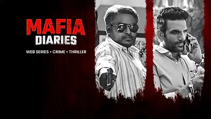 Mafia Diaries  S1 Trailer