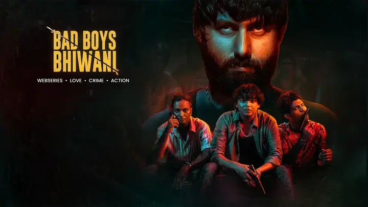 Bad Boys Bhiwani S1 ट्रेलर