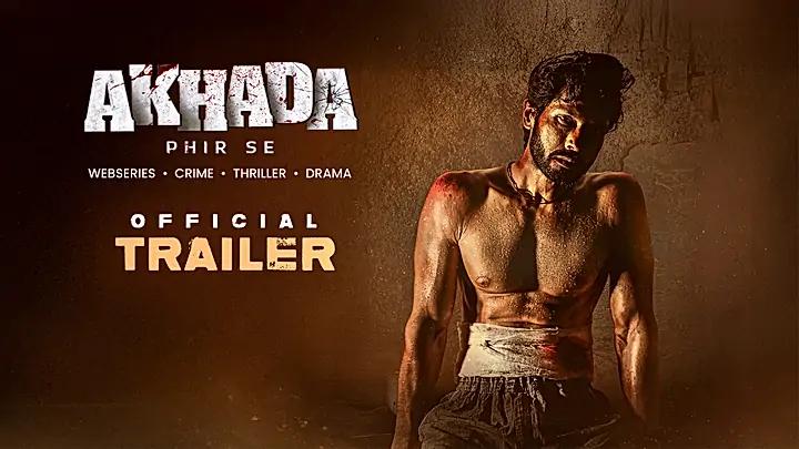 Akhada S2 Trailer