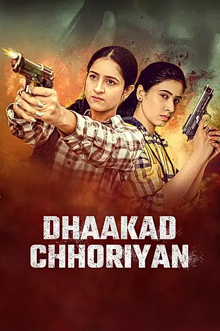 Dhaakad Chhoriyan