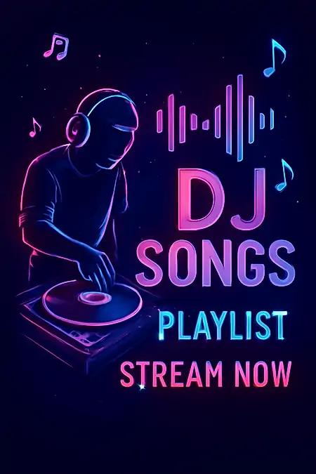 Dj Songs 