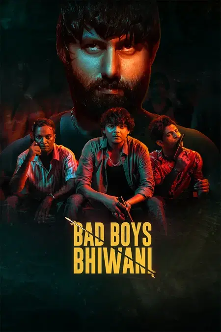 Bad Boys Bhiwani